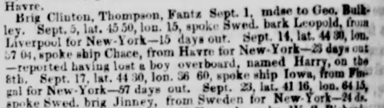 Brig Clinton: "Sept. 14 … spoke ship Chace, from Havre for New-York—23 days out—reported having lost a boy overboard, named Harry, on the 8th."